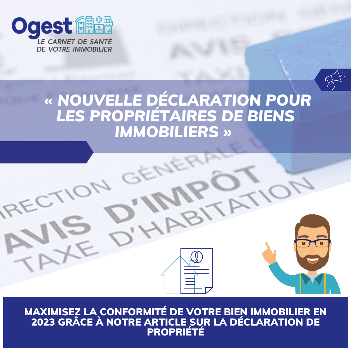 Nouvelle d\u00e9claration pour les propri\u00e9taires de biens immobiliers ...